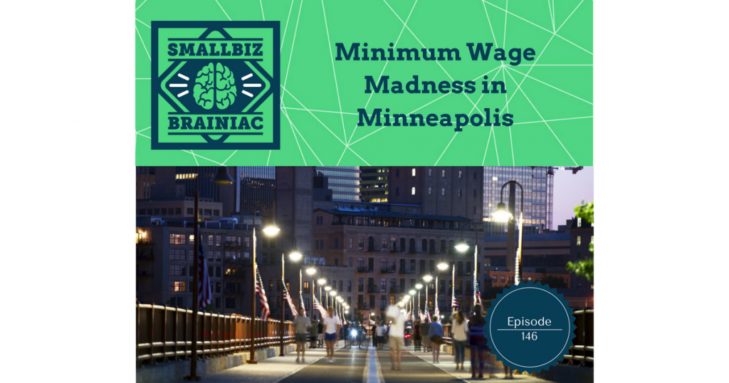 New Minneapolis City Ordinance increases the minimum wage to $15 per hour by 2022